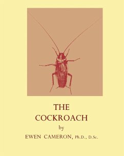 The Cockroach (Periplaneta Americana, L.) (eBook, PDF) - Cameron, Ewen