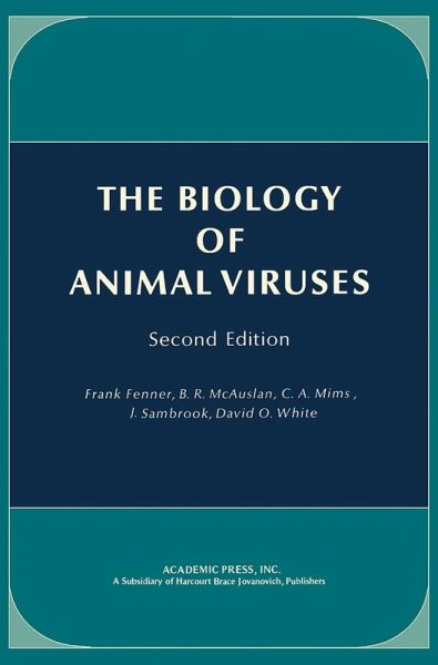 The Biology of Animal Viruses (eBook, PDF) The Biology of Animal Viruses (eBook, PDF)