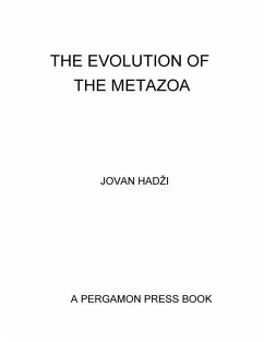 The Evolution of the Metazoa (eBook, PDF) - Hadzi, Jovan