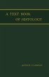 A Text - Book of Histology (eBook, PDF) - Bild 1