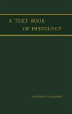 A Text - Book of Histology (eBook, PDF)