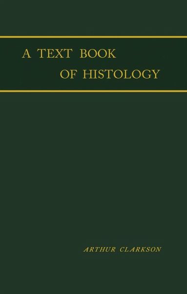 A Text - Book of Histology (eBook, PDF) A Text - Book of Histology (eBook, PDF)