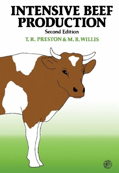 Intensive Beef Production (eBook, PDF) Intensive Beef Production (eBook, PDF)