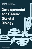 Developmental and Cellular Skeletal Biology (eBook, PDF)