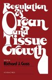 Regulation of Organ and Tissue Growth (eBook, PDF)
