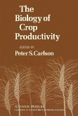 The Biology of Crop Productivity (eBook, PDF)