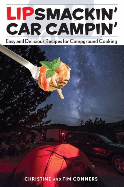 Lipsmackin' Car Campin' (eBook, PDF) Lipsmackin' Car Campin' (eBook, PDF)
