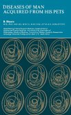 Diseases of Man Acquired from His Pets (eBook, PDF)