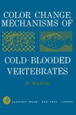 Color Change Mechanisms of Cold-Blooded Vertebrates (eBook, PDF)