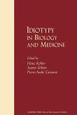 Idiotypy in Biology and Medicine (eBook, PDF)