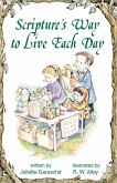 Scripture's Way to Live Each Day (eBook, ePUB)