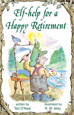 Cover Elf-help for a Happy Retirement (eBook, ePUB)