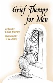Grief Therapy for Men (eBook, ePUB) Grief Therapy for Men (eBook, ePUB)