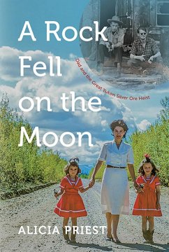 A Rock Fell on the Moon (eBook, ePUB) - Priest, Alicia