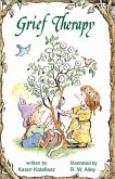 Grief Therapy (eBook, ePUB) Grief Therapy (eBook, ePUB)