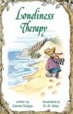 Loneliness Therapy (eBook, ePUB) Loneliness Therapy (eBook, ePUB)