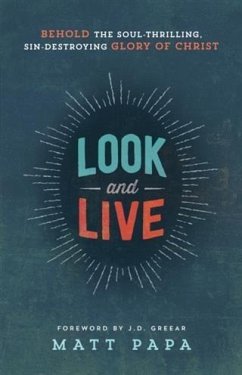 Look and Live (eBook, ePUB) - Papa, Matt