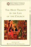 Holy Trinity in the Life of the Church () (eBook, ePUB) Holy Trinity in the Life of the Church () (eBook, ePUB)