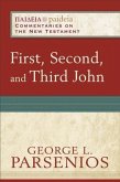 First, Second, and Third John (Paideia: Commentaries on the New Testament) (eBook, ePUB)