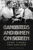 Gangsters and G-Men on Screen (eBook, ePUB)