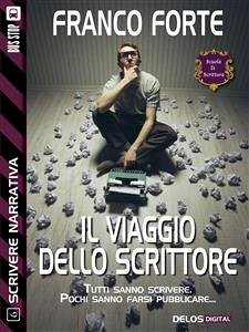 Il viaggio dello scrittore (eBook, ePUB) - Forte, Franco