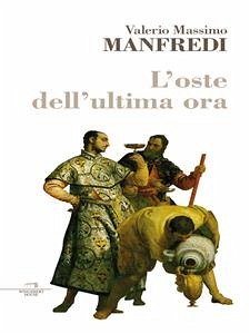 L'oste dell'ultima ora (eBook, ePUB) - Massio Manfredi, Valerio