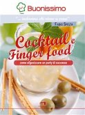 Cocktail e finger food (eBook, ePUB)