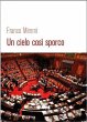 Un cielo così sporco (eBook, ePUB) - Bild 1