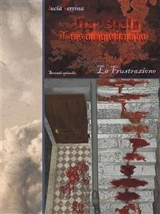 Cover La Scala Insanguinata II episodio (eBook, ePUB)