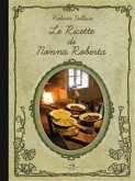 Le ricette di nonna Roberta (eBook, ePUB)