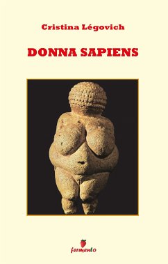 Donna Sapiens (eBook, ePUB) - Légovich, Cristina