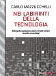 Nei labirinti della tecnologia (eBook,... - Bild 1