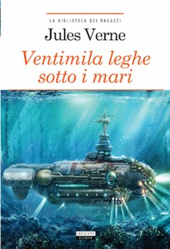 Ventimila leghe sotto i mari (eBook, ePUB) - Verne, Jules