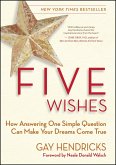 Five Wishes (eBook, ePUB) Five Wishes (eBook, ePUB)