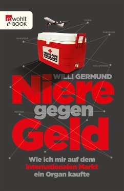 Niere gegen Geld (eBook, ePUB) - Germund, Willi