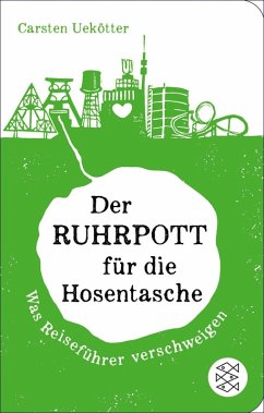 Der Ruhrpott für die Hosentasche (eBook, ePUB) - Uekötter, Carsten