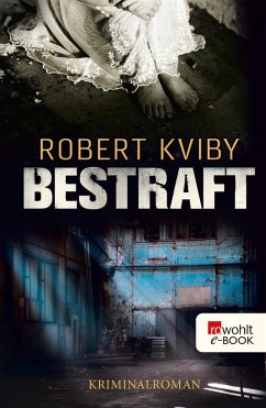 Bestraft (eBook, ePUB) - Kviby, Robert
