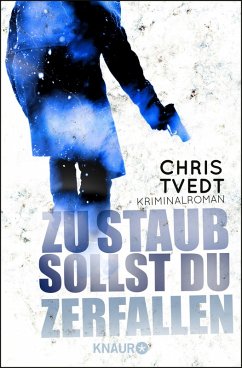 Zu Staub sollst du zerfallen / Kommissar Edvard Matre Bd.1 (eBook, ePUB) - Tvedt, Chris