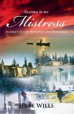 Alaska Is My Mistress (eBook, ePUB) Alaska Is My Mistress (eBook, ePUB)