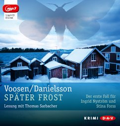 Später Frost / Ingrid Nyström & Stina Forss Bd.1 (6 Audio-CDs) - Voosen, Roman;Danielsson, Kerstin Signe