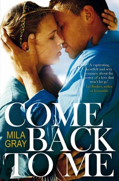 Come Back To Me (eBook, ePUB) - Gray, Mila