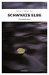 Schwarze Elbe - Bild 1