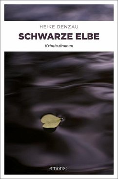 Schwarze Elbe - Denzau, Heike