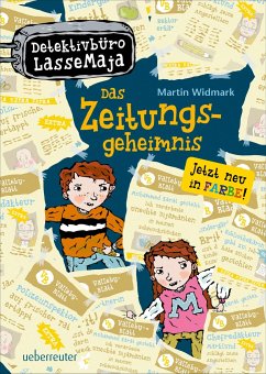 Das Zeitungsgeheimnis / Detektivbüro LasseMaja Bd.7 - Widmark, Martin
