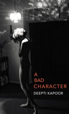 A Bad Character (eBook, ePUB) - Kapoor, Deepti