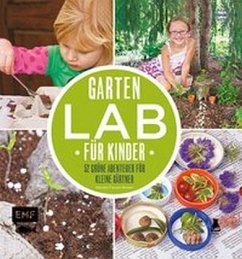 Garten-Lab für Kinder - Brown, Renata F.