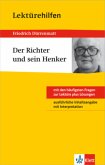 Lektürehilfen Friedrich Dürrenmatt "Der Richter und sein Henker" Lektürehilfen Friedrich Dürrenmatt "Der Richter und sein Henker"