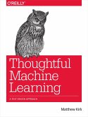 Thoughtful Machine Learning (eBook, ePUB)