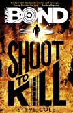 Young Bond: Shoot to Kill (eBook, ePUB)