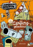 Das Campinggeheimnis / Detektivbüro LasseMaja Bd.8